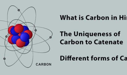 What-is-Carbon-in-Hindi---The-Uniqueness-of-Carbon-to-Catenate-organic-chemisry