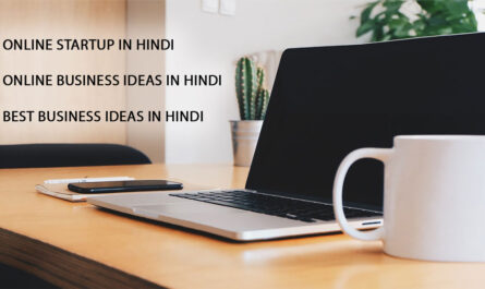 Online-Startup-in-Hindi-Online-Business-Ideas-in-Hindi-Best-Business-Ideas-in-Hindi